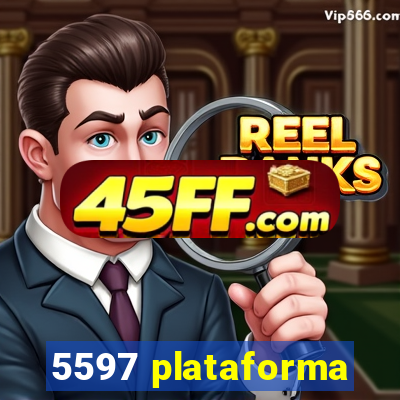 5597 plataforma